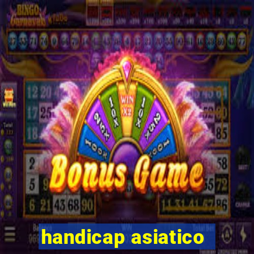 handicap asiatico - 3.5